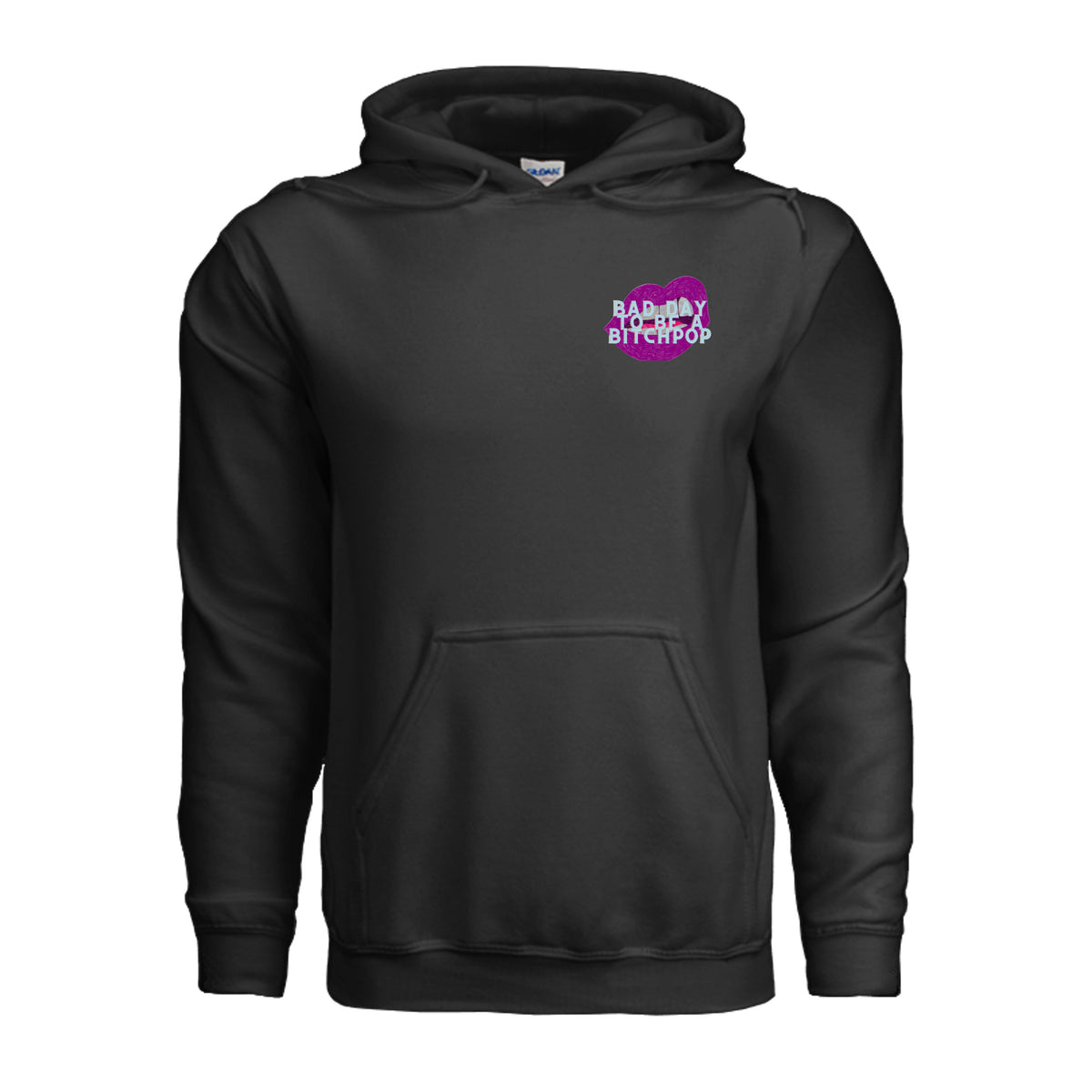 Bad Day to be a Bitchpop Hoodie